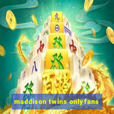 maddison twins onlyfans